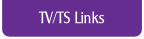 TV/TS Links.